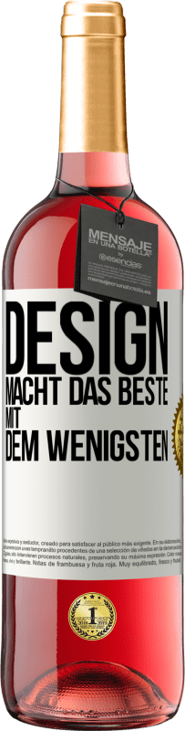 29,95 € Kostenloser Versand | Roséwein ROSÉ Ausgabe Design macht das Beste mit dem Wenigsten Weißes Etikett. Anpassbares Etikett Junger Wein Ernte 2025 Tempranillo