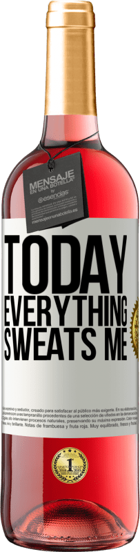 29,95 € | Rosé Wine ROSÉ Edition Today everything sweats me White Label. Customizable label Young wine Harvest 2024 Tempranillo