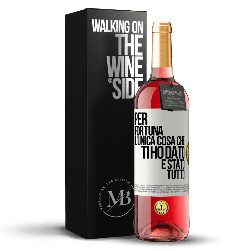 29,95 € Spedizione Gratuita | Vino rosato Edizione ROSÉ Per fortuna l'unica cosa che ti ho dato è stato tutto Etichetta Bianca. Etichetta personalizzabile Vino giovane Raccogliere 2023 Tempranillo