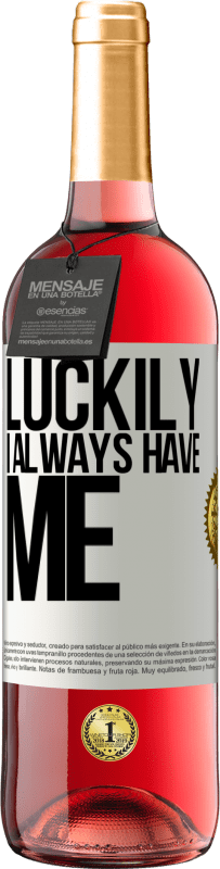 29,95 € | Rosé Wine ROSÉ Edition Luckily I always have me White Label. Customizable label Young wine Harvest 2025 Tempranillo