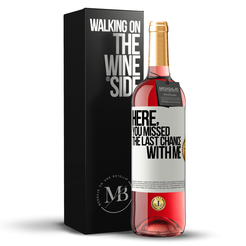 29,95 € Free Shipping | Rosé Wine ROSÉ Edition Here, you missed the last chance with me White Label. Customizable label Young wine Harvest 2023 Tempranillo