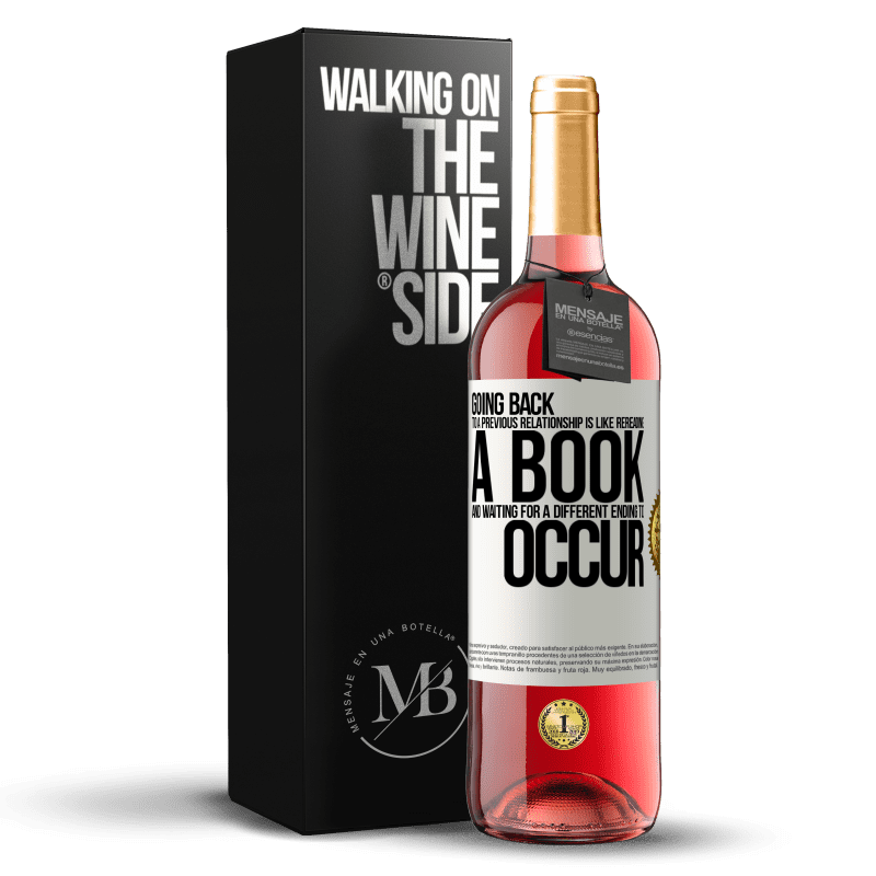 29,95 € Free Shipping | Rosé Wine ROSÉ Edition Going back to a previous relationship is like rereading a book and waiting for a different ending to occur White Label. Customizable label Young wine Harvest 2023 Tempranillo