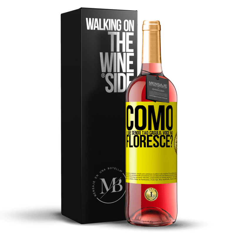 29,95 € Envio grátis | Vinho rosé Edição ROSÉ como é que, sendo tão casulo, você não floresce? Etiqueta Amarela. Etiqueta personalizável Vinho jovem Colheita 2024 Tempranillo