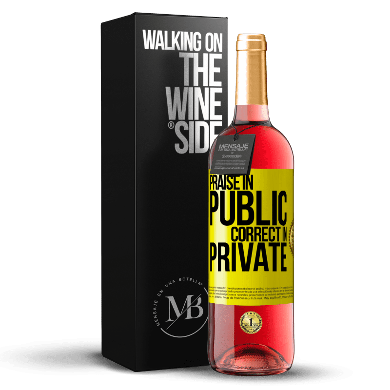 29,95 € Free Shipping | Rosé Wine ROSÉ Edition Praise in public, correct in private Yellow Label. Customizable label Young wine Harvest 2023 Tempranillo