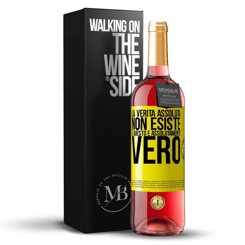 29,95 € Spedizione Gratuita | Vino rosato Edizione ROSÉ La verità assoluta non esiste ... e questo è assolutamente vero Etichetta Gialla. Etichetta personalizzabile Vino giovane Raccogliere 2024 Tempranillo