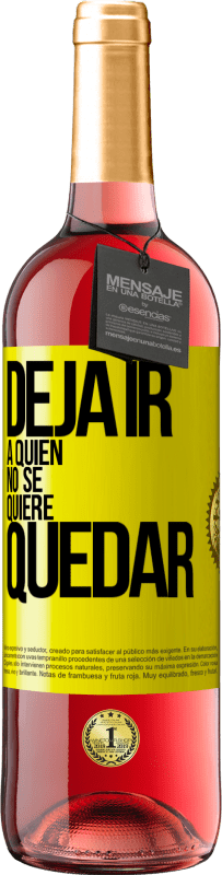 29,95 € Envío gratis | Vino Rosado Edición ROSÉ Deja ir a quien no se quiere quedar Etiqueta Amarilla. Etiqueta personalizable Vino joven Cosecha 2025 Tempranillo