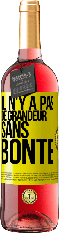 29,95 € Envoi gratuit | Vin rosé Édition ROSÉ Il n'y a pas de grandeur sans bonté Étiquette Jaune. Étiquette personnalisable Vin jeune Récolte 2025 Tempranillo