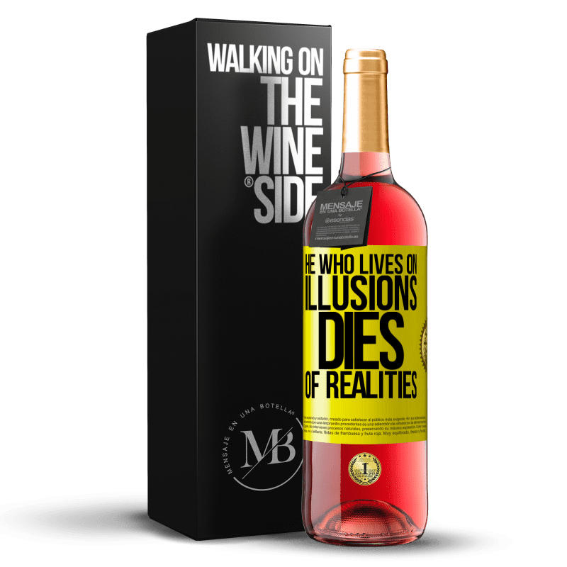 29,95 € Free Shipping | Rosé Wine ROSÉ Edition He who lives on illusions dies of realities Yellow Label. Customizable label Young wine Harvest 2024 Tempranillo