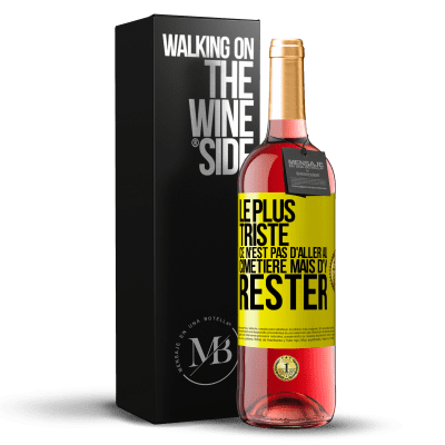 29,95 € | Vin rosé Édition ROSÉ Le plus triste ce n'est pas d'aller au cimetière mais d'y rester Étiquette Jaune. Étiquette personnalisable Vin jeune Récolte 2024 Tempranillo «Le plus triste ce n'est pas d'aller au cimetière mais d'y rester» Édition ROSÉ
