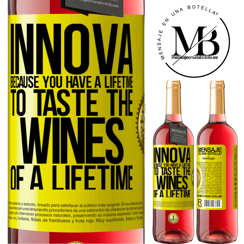 29,95 € Free Shipping | Rosé Wine ROSÉ Edition Innova, because you have a lifetime to taste the wines of a lifetime Yellow Label. Customizable label Young wine Harvest 2024 Tempranillo