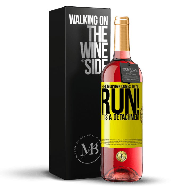 29,95 € Free Shipping | Rosé Wine ROSÉ Edition If the mountain comes to you ... Run! It is a detachment Yellow Label. Customizable label Young wine Harvest 2024 Tempranillo