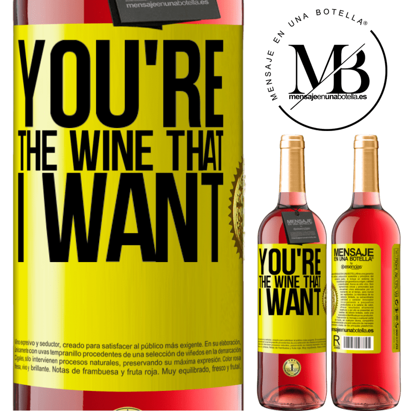29,95 € Envoi gratuit | Vin rosé Édition ROSÉ You're the wine that I want Étiquette Jaune. Étiquette personnalisable Vin jeune Récolte 2024 Tempranillo