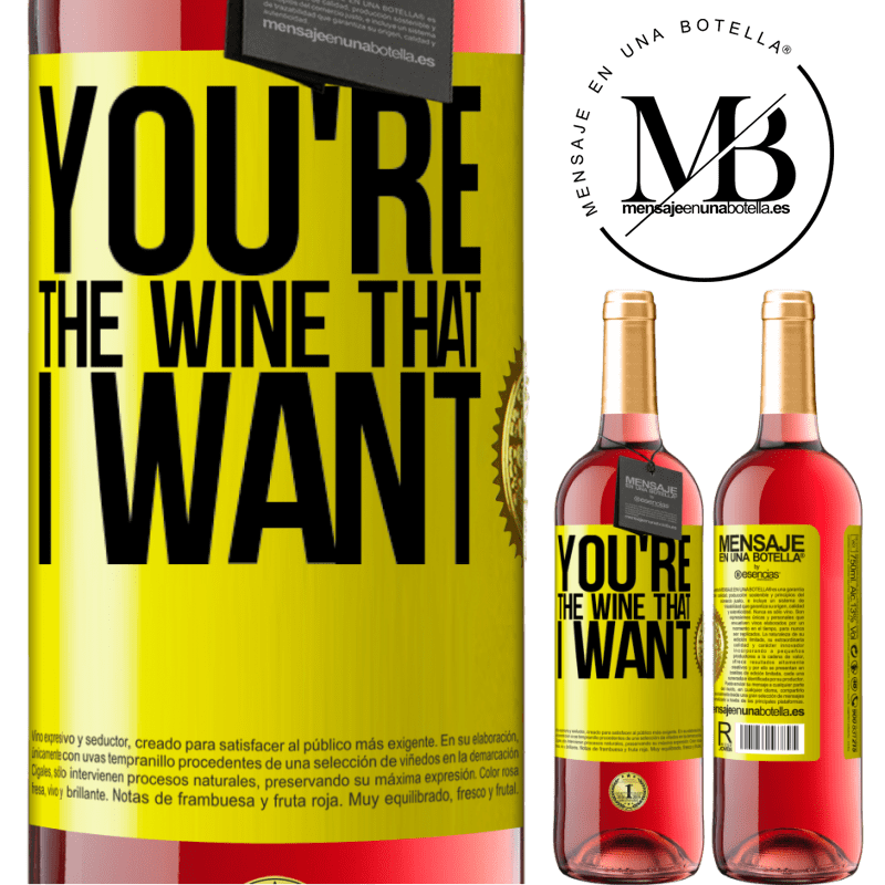 29,95 € Envio grátis | Vinho rosé Edição ROSÉ You're the wine that I want Etiqueta Amarela. Etiqueta personalizável Vinho jovem Colheita 2024 Tempranillo