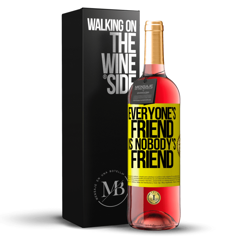 29,95 € Free Shipping | Rosé Wine ROSÉ Edition Everyone's friend is nobody's friend Yellow Label. Customizable label Young wine Harvest 2025 Tempranillo
