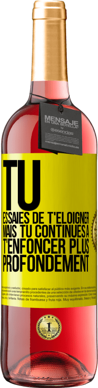 29,95 € Envoi gratuit | Vin rosé Édition ROSÉ Tu essaies de t'éloigner mais tu continues à t'enfoncer plus profondément Étiquette Jaune. Étiquette personnalisable Vin jeune Récolte 2025 Tempranillo