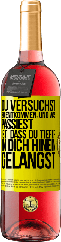 29,95 € | Roséwein ROSÉ Ausgabe Du versuchst, zu entkommen, und was passiest, ist, dass du tiefer in dich hinein gelangst Gelbes Etikett. Anpassbares Etikett Junger Wein Ernte 2024 Tempranillo