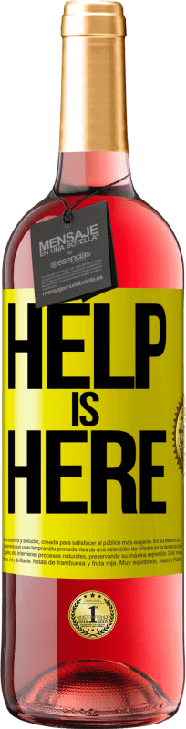 29,95 € 免费送货 | 桃红葡萄酒 ROSÉ版 Help is Here 黄色标签. 可自定义的标签 青年酒 收成 2024 Tempranillo