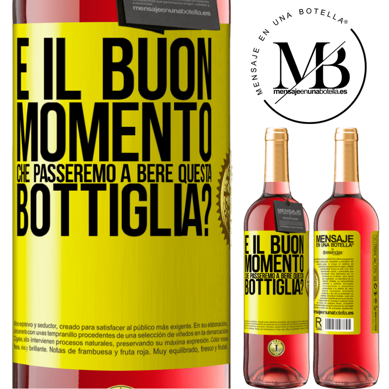 29,95 € Spedizione Gratuita | Vino rosato Edizione ROSÉ e il buon momento che passeremo a bere questa bottiglia? Etichetta Gialla. Etichetta personalizzabile Vino giovane Raccogliere 2024 Tempranillo
