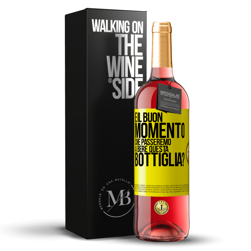 29,95 € Spedizione Gratuita | Vino rosato Edizione ROSÉ e il buon momento che passeremo a bere questa bottiglia? Etichetta Gialla. Etichetta personalizzabile Vino giovane Raccogliere 2024 Tempranillo