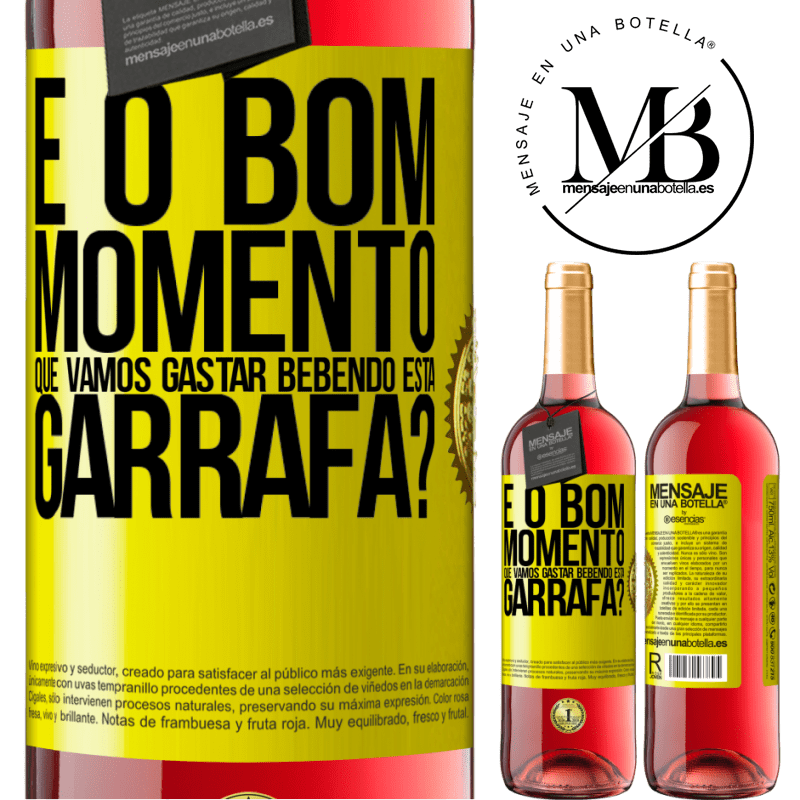 29,95 € Envio grátis | Vinho rosé Edição ROSÉ e o bom momento que vamos gastar bebendo esta garrafa? Etiqueta Amarela. Etiqueta personalizável Vinho jovem Colheita 2024 Tempranillo