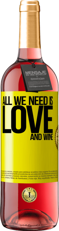 29,95 € | ロゼワイン ROSÉエディション All we need is love and wine 黄色のラベル. カスタマイズ可能なラベル 若いワイン 収穫 2024 Tempranillo