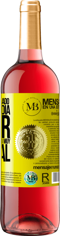 «Mantener alejado del día a día. Abrir sólo en una ocasión muy especial» Edición ROSÉ