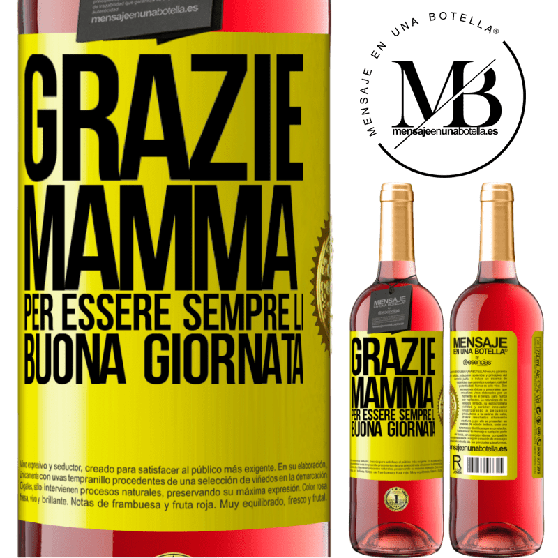 29,95 € Spedizione Gratuita | Vino rosato Edizione ROSÉ Grazie mamma, per essere sempre lì. Buona giornata Etichetta Gialla. Etichetta personalizzabile Vino giovane Raccogliere 2023 Tempranillo