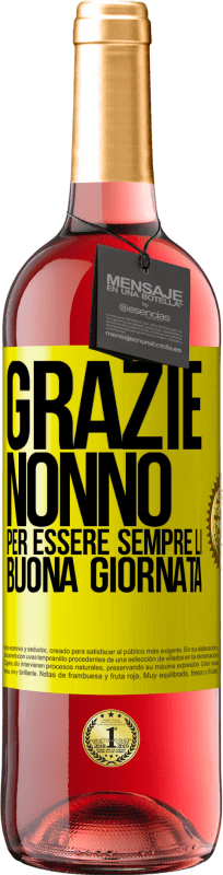 29,95 € Spedizione Gratuita | Vino rosato Edizione ROSÉ Grazie nonno, per essere sempre lì. Buona giornata Etichetta Gialla. Etichetta personalizzabile Vino giovane Raccogliere 2025 Tempranillo