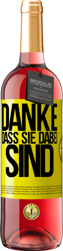 29,95 € Kostenloser Versand | Roséwein ROSÉ Ausgabe Danke, dass Sie dabei sind Gelbes Etikett. Anpassbares Etikett Junger Wein Ernte 2025 Tempranillo