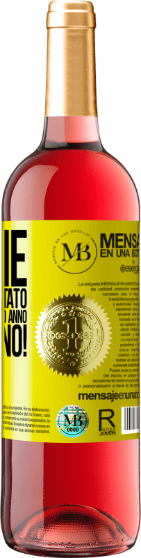 «Grazie per essere stato con me per un altro anno. Buon anno!» Edizione ROSÉ