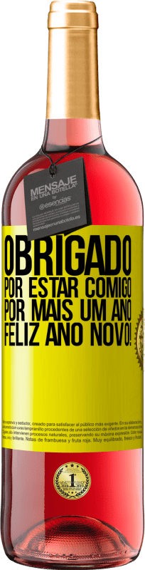 «Obrigado por estar comigo por mais um ano. Feliz Ano Novo!» Edição ROSÉ