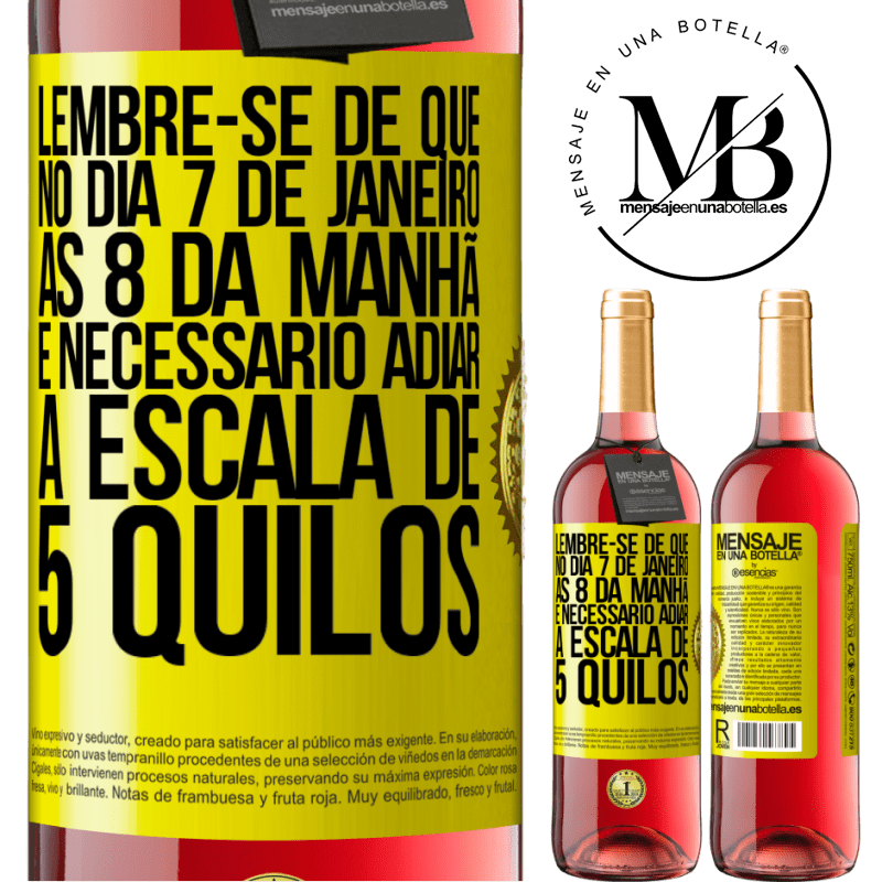 29,95 € Envio grátis | Vinho rosé Edição ROSÉ Lembre-se de que, no dia 7 de janeiro, às 8 da manhã, é necessário adiar a escala de 5 quilos Etiqueta Amarela. Etiqueta personalizável Vinho jovem Colheita 2023 Tempranillo