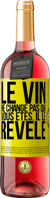 29,95 € Envoi gratuit | Vin rosé Édition ROSÉ Le vin ne change pas qui vous êtes. Il le révèle Étiquette Jaune. Étiquette personnalisable Vin jeune Récolte 2025 Tempranillo