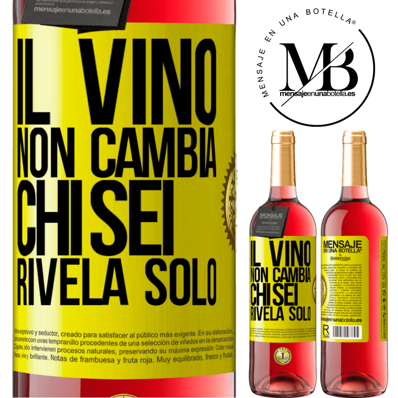 29,95 € Spedizione Gratuita | Vino rosato Edizione ROSÉ Il vino non cambia chi sei. Rivela solo Etichetta Gialla. Etichetta personalizzabile Vino giovane Raccogliere 2023 Tempranillo