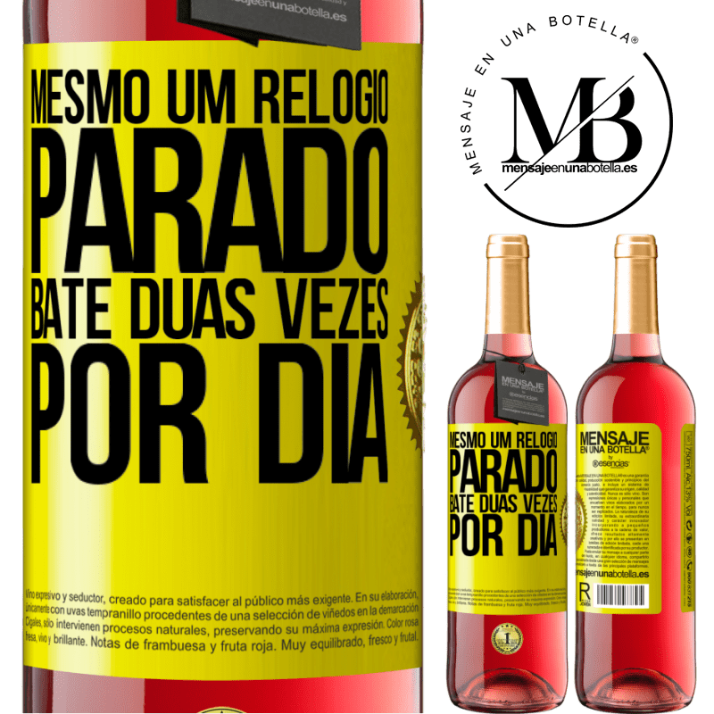 29,95 € Envio grátis | Vinho rosé Edição ROSÉ Mesmo um relógio parado bate duas vezes por dia Etiqueta Amarela. Etiqueta personalizável Vinho jovem Colheita 2024 Tempranillo