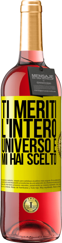 29,95 € | Vino rosato Edizione ROSÉ Ti meriti l'intero universo e mi hai scelto Etichetta Gialla. Etichetta personalizzabile Vino giovane Raccogliere 2024 Tempranillo