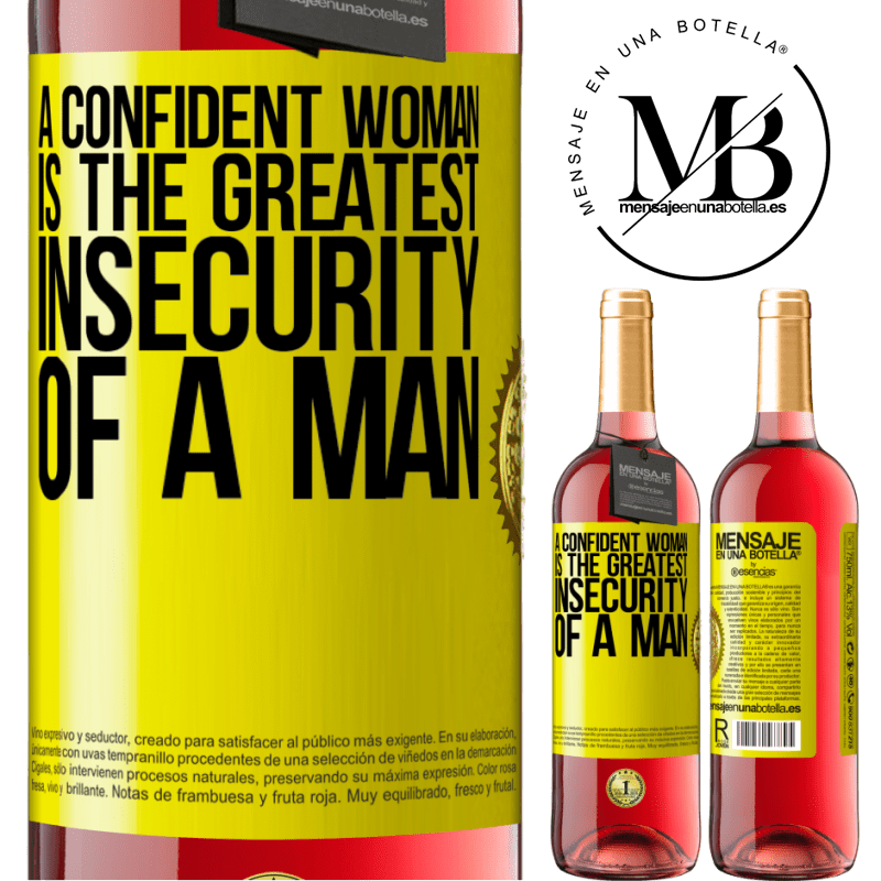 24,95 € Free Shipping | Rosé Wine ROSÉ Edition A confident woman is the greatest insecurity of a man Yellow Label. Customizable label Young wine Harvest 2021 Tempranillo