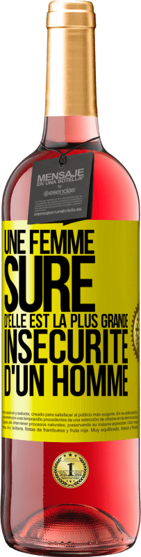 29,95 € Envoi gratuit | Vin rosé Édition ROSÉ Une femme sûre d'elle est la plus grande insécurité d'un homme Étiquette Jaune. Étiquette personnalisable Vin jeune Récolte 2025 Tempranillo