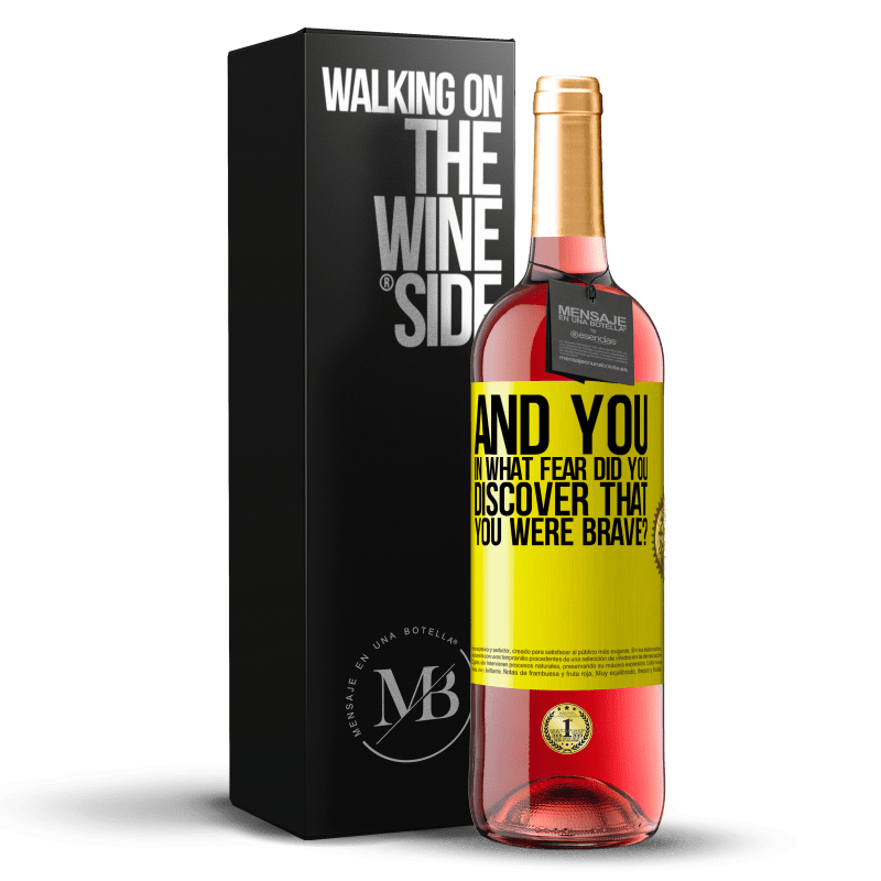 29,95 € Free Shipping | Rosé Wine ROSÉ Edition And you, in what fear did you discover that you were brave? Yellow Label. Customizable label Young wine Harvest 2024 Tempranillo