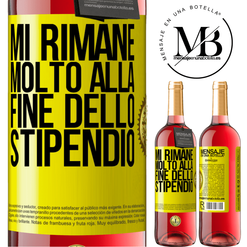 29,95 € Spedizione Gratuita | Vino rosato Edizione ROSÉ Mi rimane molto alla fine dello stipendio Etichetta Gialla. Etichetta personalizzabile Vino giovane Raccogliere 2025 Tempranillo