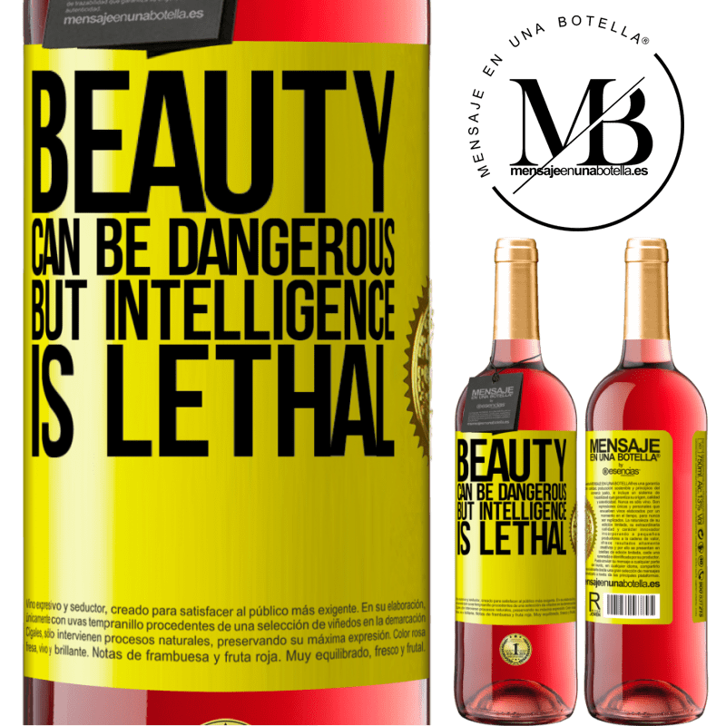 24,95 € Free Shipping | Rosé Wine ROSÉ Edition Beauty can be dangerous, but intelligence is lethal Yellow Label. Customizable label Young wine Harvest 2021 Tempranillo