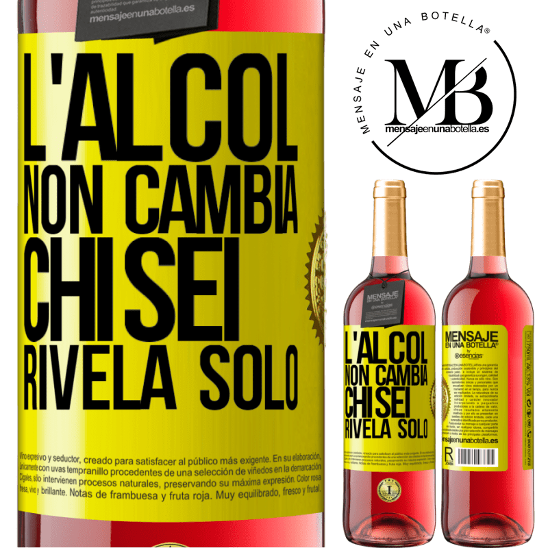 29,95 € Spedizione Gratuita | Vino rosato Edizione ROSÉ L'alcol non cambia chi sei. Rivela solo Etichetta Gialla. Etichetta personalizzabile Vino giovane Raccogliere 2025 Tempranillo