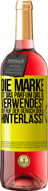 29,95 € | Roséwein ROSÉ Ausgabe Die Marke ist das Parfüm, das du verwendest. Der Ruf der Geruch, den du hinterlässt Gelbes Etikett. Anpassbares Etikett Junger Wein Ernte 2024 Tempranillo