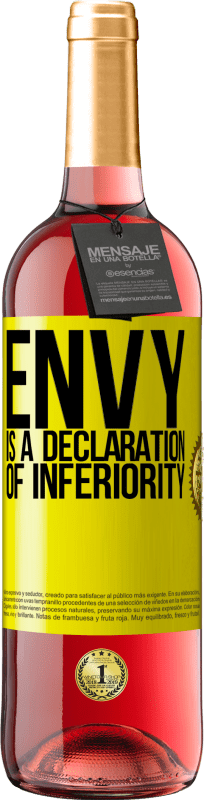 29,95 € | Rosé Wine ROSÉ Edition Envy is a declaration of inferiority Yellow Label. Customizable label Young wine Harvest 2025 Tempranillo