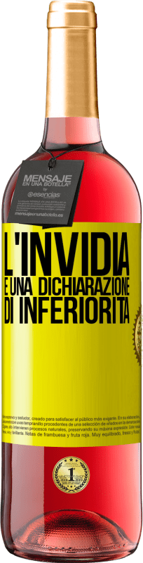 Spedizione Gratuita | Vino rosato Edizione ROSÉ L'invidia è una dichiarazione di inferiorità Etichetta Gialla. Etichetta personalizzabile Vino giovane Raccogliere 2023 Tempranillo