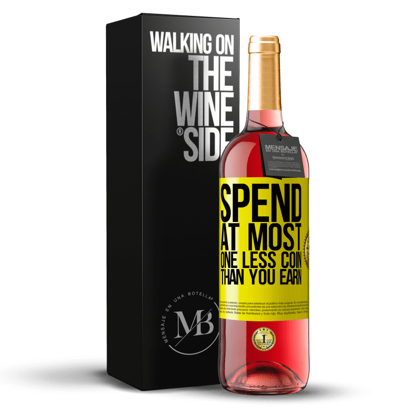 29,95 € Бесплатная доставка | Розовое вино Издание ROSÉ Потратьте максимум одну монету меньше, чем зарабатываете Желтая этикетка. Настраиваемая этикетка Молодое вино Урожай 2023 Tempranillo