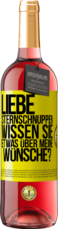 29,95 € | Roséwein ROSÉ Ausgabe Liebe Sternschnuppen, wissen Sie etwas über meine Wünsche? Gelbes Etikett. Anpassbares Etikett Junger Wein Ernte 2025 Tempranillo