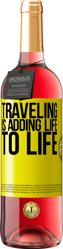 29,95 € | Rosé Wine ROSÉ Edition Traveling is adding life to life Yellow Label. Customizable label Young wine Harvest 2024 Tempranillo