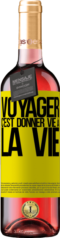 29,95 € | Vin rosé Édition ROSÉ Voyager, c'est donner vie à la vie Étiquette Jaune. Étiquette personnalisable Vin jeune Récolte 2024 Tempranillo