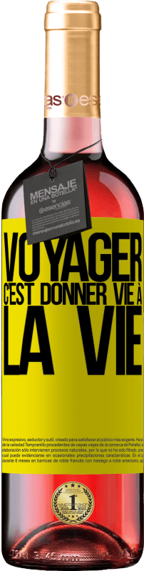 29,95 € Envoi gratuit | Vin rosé Édition ROSÉ Voyager, c'est donner vie à la vie Étiquette Jaune. Étiquette personnalisable Vin jeune Récolte 2025 Tempranillo